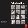 Fabrication: The Designers Guide - Peter Silver, Samantha Hardingham, William McLean