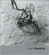 Josef Koudelka - Josef Koudelka, Karel Hvížďala