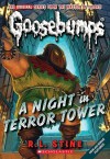 A Night In Terror Tower (Classic Goosebumps, #12) (Goosebumps, #27) - R.L. Stine