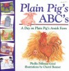 Plain Pig's ABC's - Phyllis Pellman Good