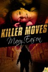 Killer Moves - Mary Eason