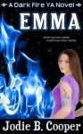 Emma (Dark Fire) - Jodie B. Cooper