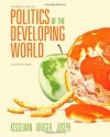 Introduction to Politics of the Developing World: Political Challenges and Changing Agendas - Mark Kesselman