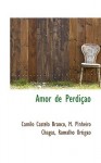 Amor de Perdição - Camilo Castelo Branco