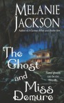 The Ghost and Miss DeMure - Melanie Jackson