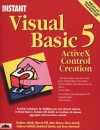 Instant Visual Basic 5 ActiveX Control Creation - Darren Gill, Alex Homer, Dave Jewell