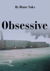 Obsessive - Diane Saks