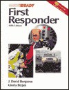 First Responder [With CDROM] - J. David Bergeron, Gloria Bizjak