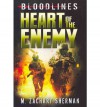 Heart of the Enemy (Bloodlines (Zachary M. Sherman)) - M. Zachary Sherman, Josef Cage