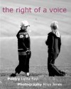 The Right Of A Voice - Lolita Ray, Rhys Jones