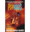 Psykosis - Wilhelmina Baird