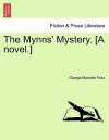 The Mynns' Mystery. [A Novel.] - George Manville Fenn