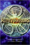 Rune Warriors - James Jennewein, Tom S. Parker