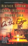 On The Edge: With Capsized And Shelter Island And Bougainvillea (Mira Special) - Heather Graham, Sharon Sala, Carla Neggers