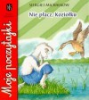 Nie płacz, koziołku - Siergiej Michałkow