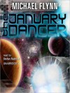 The January Dancer (MP3 Book) - Michael Flynn, Stefan Rudnicki