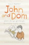 John and Dom - Sally Murphy