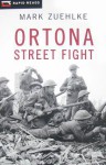 Ortona Street Fight (Rapid Reads) - Mark Zuehlke