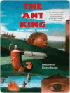 The Ant King and Other Stories - Benjamin Rosenbaum