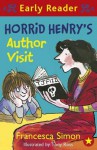 horrid henry's author visit - Francesca Simon