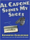 Al Capone Shines My Shoes - Gennifer Choldenko