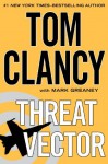 Threat Vector - Tom Clancy, Mark Greaney