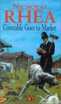 Constable Goes to Market - Nicholas Rhea