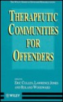 Therapeutic Communities Offenders - Eric Cullen, Lawrence Jones