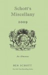 Schott's Miscellany 2009 - Ben Schott