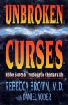 Unbroken Curses - Rebecca Brown