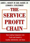 Service Profit Chain - James L. Heskett, Leonard A. Schlesinger, W. Earl Sasser Jr.