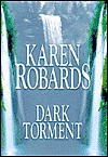 Dark Torment - Karen Robards