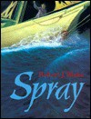 Spray - Robert J. Blake