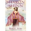 Royal Airs - Sharon Shinn, Jennifer Van Dyck