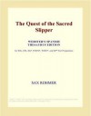 The Quest of the Sacred Slipper - Sax Rohmer