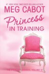 Princess in Training - Meg Cabot