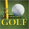 Love of Golf - David B. Barrett