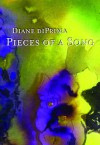 Pieces of a Song: Selected Poems - Diane di Prima, Robert Creeley