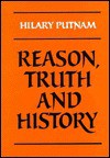 Reason, Truth and History - Hilary Putnam