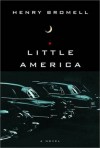 Little America - Henry Bromell