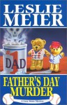 Father's Day Murder (A Lucy Stone Mystery #10) - Leslie Meier