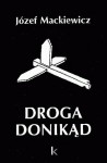 Droga donikąd - Józef Mackiewicz