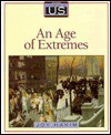 An Age Of Extremes - Joy Hakim