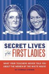 Secret Lives of the First Ladies - Cormac O'Brien