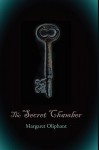 The Secret Chamber, Large-Print Edition - Margaret Oliphant