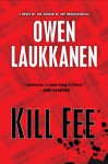 Kill Fee - Owen Laukkanen