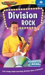 Division Rock [With Book(s)] (Rock 'n Learn) - Rock N Learn