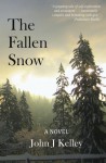 The Fallen Snow - John J. Kelley