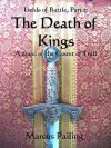 The Death of Kings - Marcus Pailing