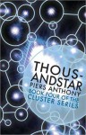 Thousandstar (Book Four of the Cluster Series) - Piers Anthony